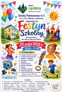 Kolorowy plakat informujący o działaniach podjętych w ramach festynu szkolnego. Data festynu to 29.05.2026r., rozpoczęcie o godzinie 16.00 do 20.00 Atrakcje: występy artystyczne uczniów i zaproszonych gości,konkursy z nagrodami,dmuchańce-skakańce,fotobudka,malowanie twarzy,tatuaże,bransoletki,breloki,dyskoteka pod chmurką